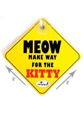 Vacky Pet Car Signs with Caption MEOW - (6X6) Inch 